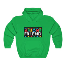 Load image into Gallery viewer, Ausome Friend (Unisex) Hooded Sweatshirt
