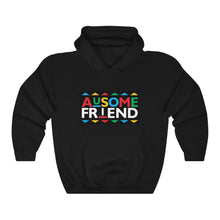 Load image into Gallery viewer, Ausome Friend (Unisex) Hooded Sweatshirt
