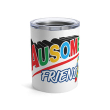 Load image into Gallery viewer, Ausome Friend Super Hero Tumbler
